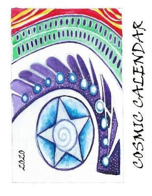 2020 Cosmic Calendar: A Perpetual Calendar