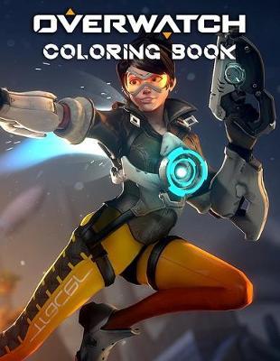 Overwatch Coloring Book: Overwatch Coloring Book Gift For Boys, Girl, Kids, Women - 28 Pages - 8.5 x 11