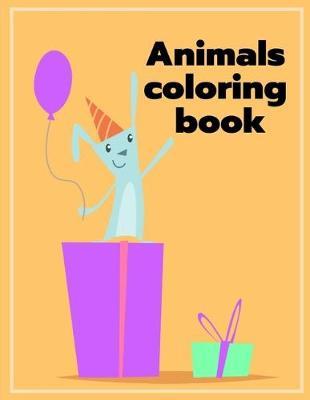 Animals Coloring Book: Funny Image for special occasion age 2-5, special design from Professsional Artist