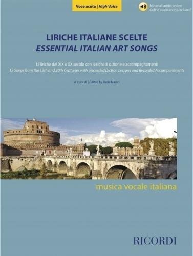 Liriche italiane scelte - Voce acuta: 15 Liriche Del Xix e Xx Secolo Con Lezioni Di Dizione e Accompagnamenti