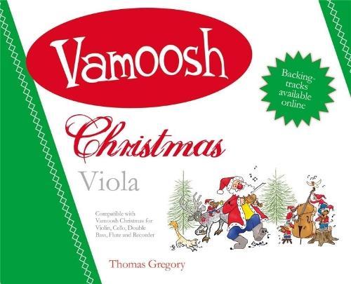 Vamoosh Christmas Viola: Viola Duet with Optional Backing Track or Piano