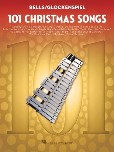 101 Christmas Songs: For Bells/Glockenspiel