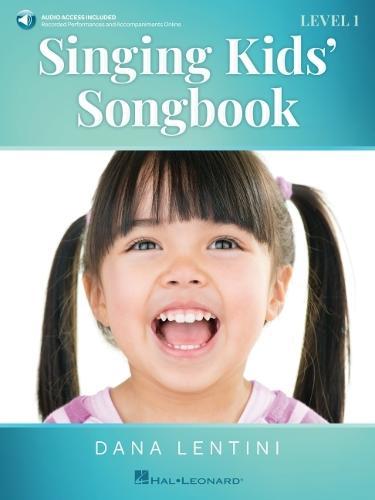Singing Kids' Songbook Series - Level 1: Book with Online Audio