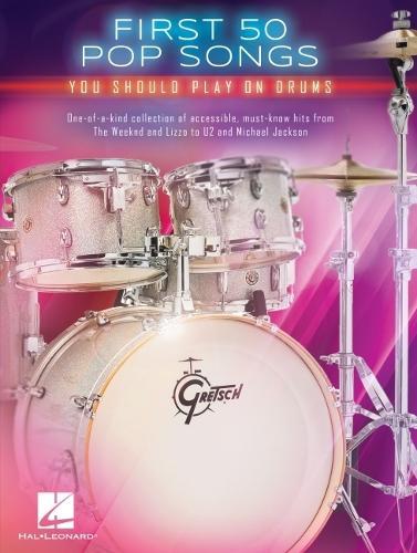 First 50 Pop Songs: You Should Play on Drums