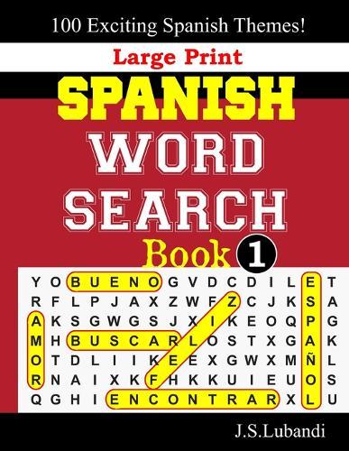 Large Print SPANISH WORD SEARCH Book;1