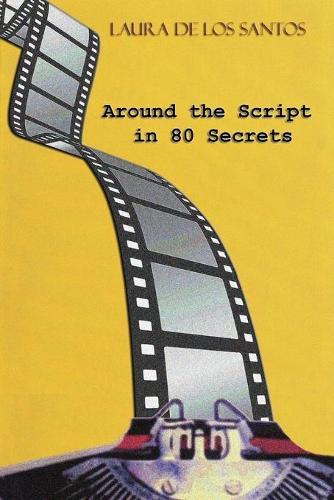 Around the script in 80 secrets