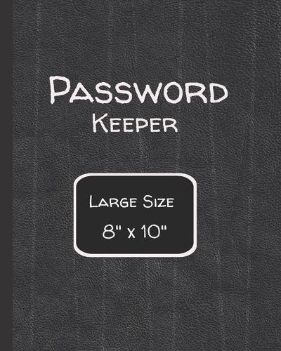 Password Keeper Large Size: "8""x 10"" Alphabetical password internet organizer with a Black cover"