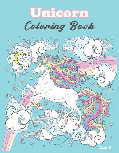 Unicorn Coloring Book: Happy and Fun for kids ages 4 to 8 years.