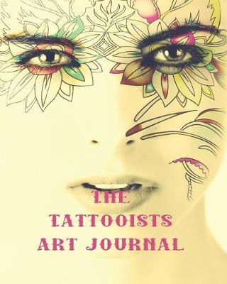 The Tattooists art journal: The Journalling notebook for tattooists to design and develop sketches of their art in preparation for producing clients tattoos - Pen and ink sketch on women's face cover art design