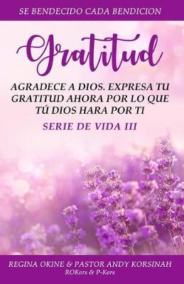 Gratitud: Serie de Vida