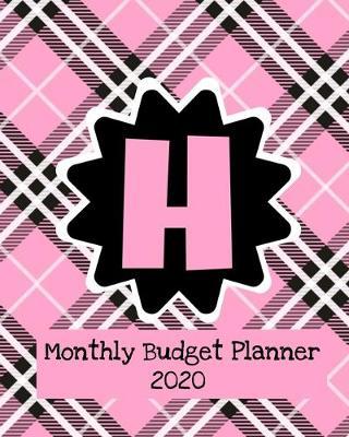 Monthly Budget Planner 2020: Income & Expenses Tracker