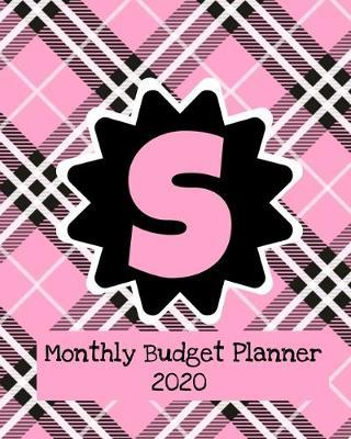 Monthly Budget Planner 2020: Income & Expenses Tracker