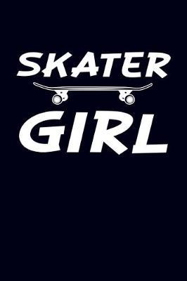 Skater Girl: Skater Girl Journal