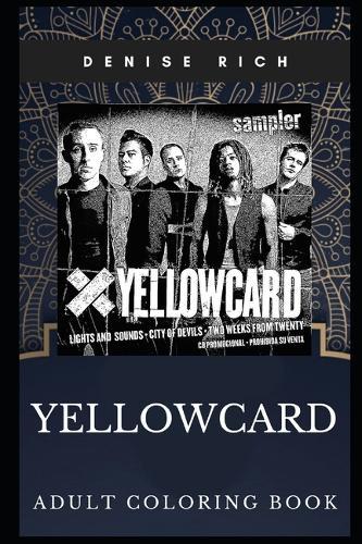 Yellowcard Adult Coloring Book: Pop Punk Idols and Violin Hardcore Punk Legends Inspired Coloring Book for Adults