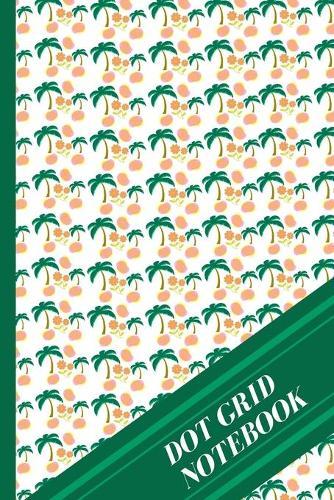 Dot Grid Notebook: Creative Writing, Hand Lettering And Drawing Notebook