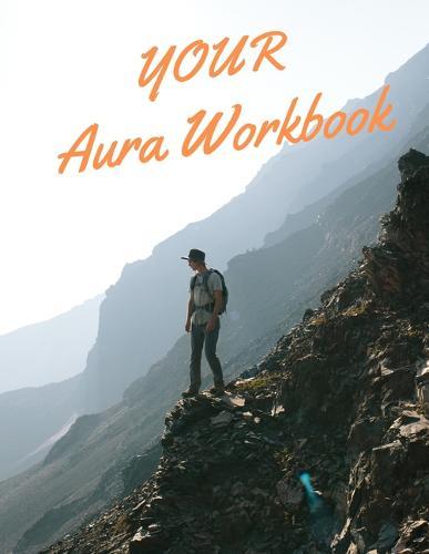 YOUR Aura Workbook