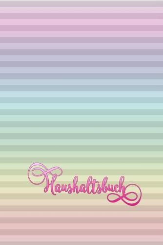 Haushaltsbuch: Selbstgestaltung - Kostenübersicht - Kosten - Lebensunterhalt - Unterhalt - Wohnung - Hobby - Sportverein - Kinder - Lebensmittel