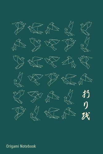 Origami Notebook: Notebook For Paper Origami Art Lovers And Japanese Art Of Folding Fans