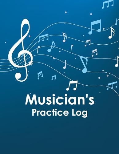 Musician's Practice Log: Basic Lesson Assignment & Daily Practice Record