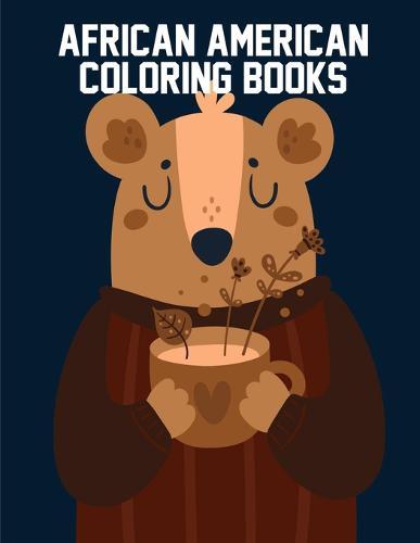 african american coloring books: Early Learning for First Preschools and Toddlers from Animals Images