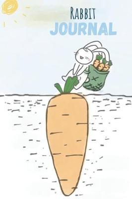 Rabbit Journal: Rabbit gifts for rabbit lovers - Lined notebook/journal/logbook