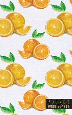 Pocket Word Search: 99 Pocket Word Search Puzzles - Pocket Word Jumble - Travel Size Wordsearches - Mini Word Puzzle - Word Seek - Fun Christmas Gift - Word Search Books for Adults - Wonderful Watercolors