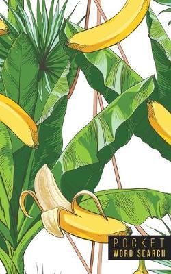 Pocket Word Search: 99 Pocket Word Search Puzzles - Pocket Word Jumble - Travel Size Wordsearches - Mini Word Puzzle - Word Seek - Fun Christmas Gift - Word Search Books for Adults - Wonderful Watercolors
