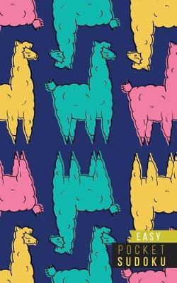 Pocket Sudoku Easy: 158 Easy Sudoku Puzzles - Pocket Sudoku Puzzle Books - Large Print Sudoku Puzzle Books For Adults - Sudoku For Seniors - Travel Size - Alpacas Llamas