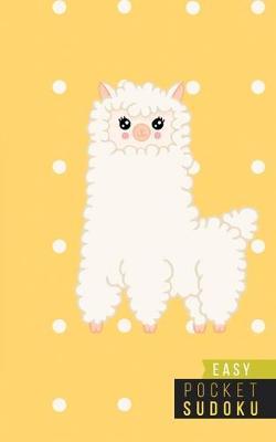 Pocket Sudoku Easy: 158 Easy Sudoku Puzzles - Pocket Sudoku Puzzle Books - Large Print Sudoku Puzzle Books For Adults - Sudoku For Seniors - Travel Size - Alpacas Llamas