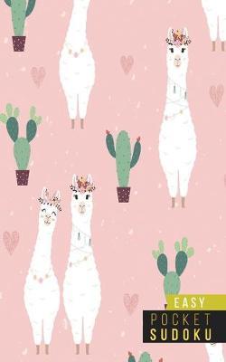 Pocket Sudoku Easy: 158 Easy Sudoku Puzzles - Pocket Sudoku Puzzle Books - Large Print Sudoku Puzzle Books For Adults - Sudoku For Seniors - Travel Size - Alpacas Llamas