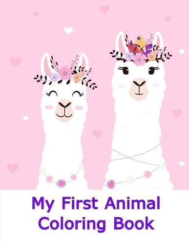 My First Animal Coloring Book: Cute Christmas Coloring pages for every age