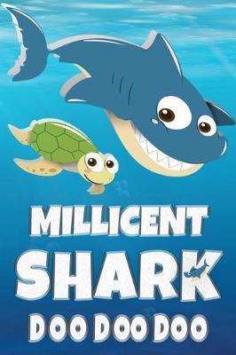 Millicent: Millicent Shark Doo Doo Doo Notebook Journal For Drawing or Sketching Writing Taking Notes, Custom Gift With The Girls Name Millicent