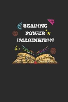 Reading Power Imagination: Graph Paper Notebook (6  x 9  - 120 pages) Reader Themed Notebook for Daily Journal, Diary, and Gift