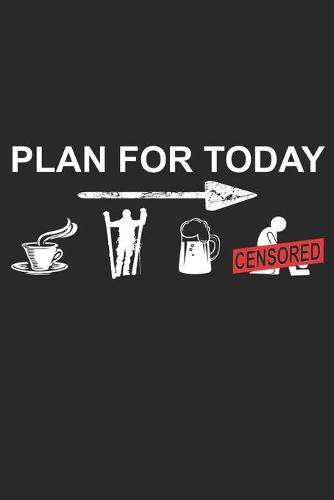 Trainingsbuch für Skifahrer: Stetige Verbesserung mit diesem Trainigstagebuch ♦ Vorlage für über 100 Trainigstage ♦ Planen, üben, umsetzen ♦ 6x9 Format ♦ Motiv: Ski - Plan for today