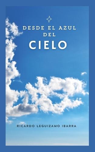 Desde El Azul del Cielo