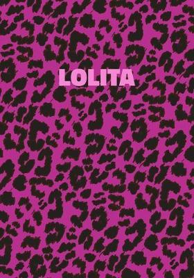 Lolita: Personalized Pink Leopard Print Notebook (Animal Skin Pattern). College Ruled (Lined) Journal for Notes, Diary, Journaling. Wild Cat Theme Design with Cheetah Fur Graphic