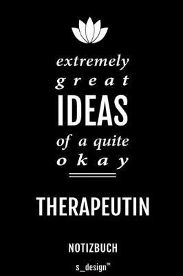 Notizbuch fur Therapeuten / Therapeut / Therapeutin: Originelle Geschenk-Idee [120 Seiten kariertes blanko Papier]