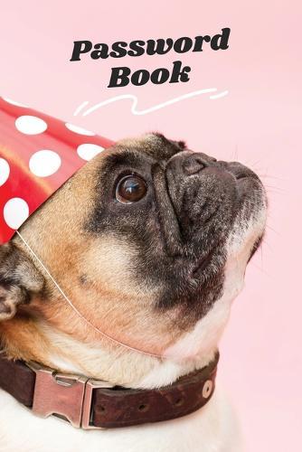 Password Book: Password Keeper with Alphabet Tabs for Easy Organization of Online Account (Never forget the password) - Dog Cover