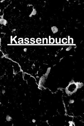 Kassenbuch: Einnahmen Ausgaben Buch fur Kleinunternehmer und Selbststandige sowie fur Vereine Barzahlungen ubersichtlich in einem Buchhaltung Heft festhalten DIN A5 110 Seiten (schwarz weiss Meliert)