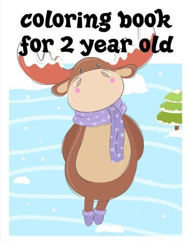 coloring book for 2 year old: Funny Animals Coloring Pages for Children, Preschool, Kindergarten age 3-5
