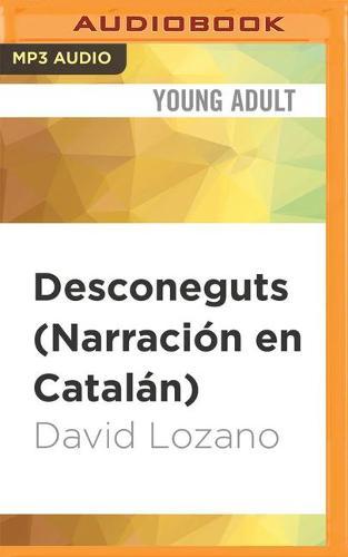 Desconeguts (Narracion En Catalan): Premio Edebe de Literatura Juvenil 2018