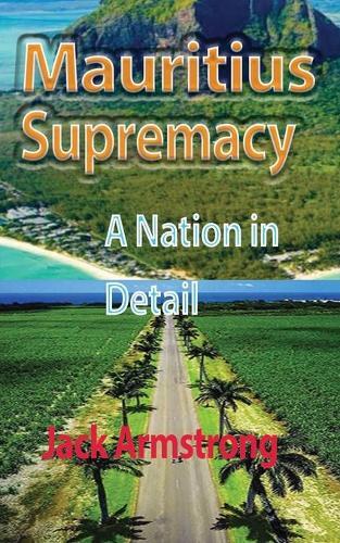 Mauritius Supremacy: A Nation in Detail