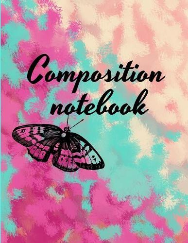 Composition notebook: Wide Ruled Lined Paper, Journal for Students