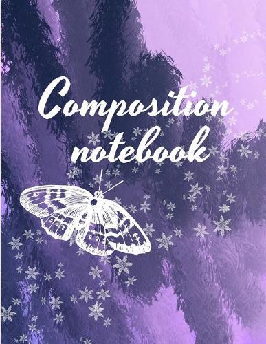 Composition notebook: Wide Ruled Lined Paper, Journal for Students