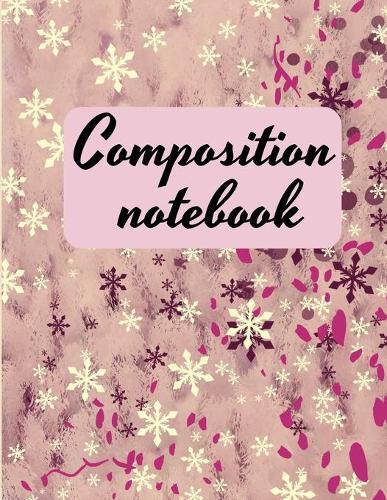 Composition notebook: Wide Ruled Lined Paper, Journal for Students
