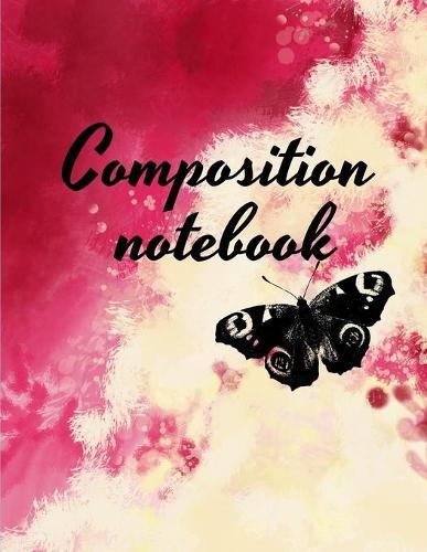 Composition notebook: Wide Ruled Lined Paper, Journal for Students