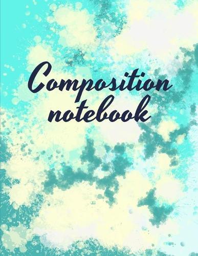 Composition notebook: Wide Ruled Lined Paper, Journal for Students