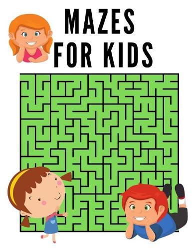 Mazes for Kids