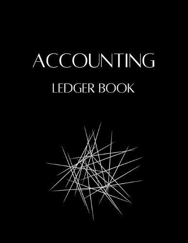 Accounting Ledger Book: Expense TrackerAmazing Accounting Ledger for Bookkeeping Ledger Notebook Budget Planner for Men