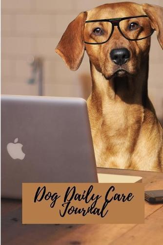 Dog Daily Care Journal